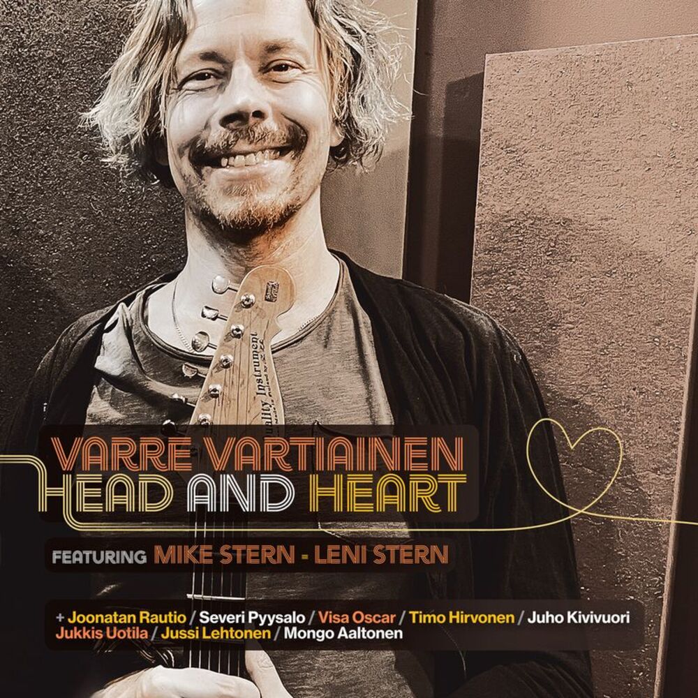 Vartiainen,Varre / Stern,Mike - Head & Heart  CD